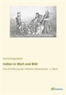 Emil Schlagintweit - Indien in Wort und Bild