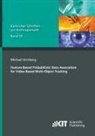 Michael Grinberg - Feature-Based Probabilistic Data Association for Video-Based Multi-Object Tracking