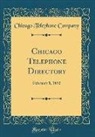 Chicago Telephone Company - Chicago Telephone Directory