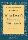 Cosmo Rose-Innes - With Paget's Horse to the Front (Classic Reprint)