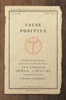 Theodore Dalrymple - False Positive