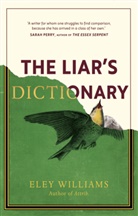 Eley Williams - The Liar's Dictionary