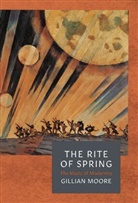 Gillian Moore, Moore Gillian - Rite of Spring