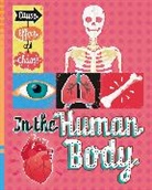 Paul Mason, Mark Ruffle - Cause, Effect and Chaos!: In the Human Body