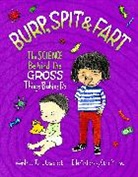 Julia Garstecki, Julia/ Monroe Garstecki, Chris Monroe - Burp, Spit & Fart