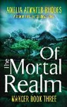 Amelia Atwater-Rhodes, Atwater-Rhodes Amelia - Of the Mortal Realm