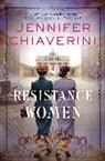 Jennifer Chiaverini - Resistance Women