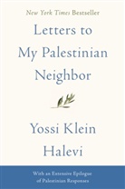 Yossi Klein Halevi, Yossi Klein Halevi - Letters to My Palestinian Neighbor
