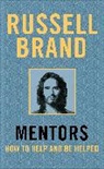 Russell Brand - Mentors