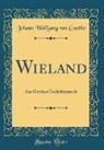 Johann Wolfgang von Goethe - Wieland