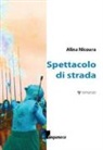 Alina Nicoara - Spettacolo di strada