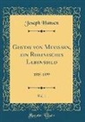 Joseph Hansen - Gustav von Mevissen, ein Rheinisches Lebensbild, Vol. 1