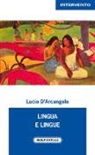 Lucio D'Arcangelo - Lingua e lingue