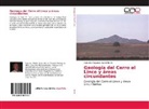 Salvador Alejandro Daniel Bertín - Geología del Cerro el Lince y áreas circundantes