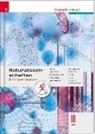 Dietmar Chodura, Romana Fiala, Peter Fischer, Helmut Franz Geroldinger, Erika Hödl, Franz Jakob... - Naturwissenschaften III HAK inkl. digitalem Zusatzpaket