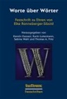 Thomas A. Fritz, Kerstin Kazzazi, Kari Luttermann, Karin Luttermann, Sabine Wahl, Sabine Wahl u a - Worte über Wörter