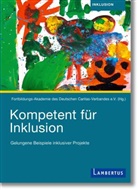 Jen Clausen, Gabriel Ruck, Gabriele Ruck, Manfred Sandkühler, Deutsche Caritasverband, Deutsche Caritasverband e V... - Kompetent für Inklusion, m.  Buch, m.  E-Book