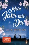 Julia Whelan - Mein Jahr mit Dir
