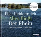 Elke Heidenreich, Elke Heidenreich - Alles fließt: Der Rhein, 3 Audio-CDs (Audio book)