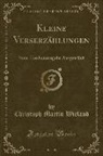 Christoph Martin Wieland - Kleine Verserzählungen