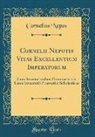 Cornelius Nepos - Cornelii Nepotis Vitas Excellentium Imperatorum