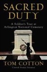 Tom Cotton - Sacred Duty