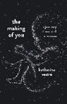 Katharina Vestre, Linnea Vestre - The Making of You