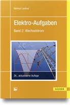 Helmut Lindner - Elektro-Aufgaben - 2: Wechselstrom