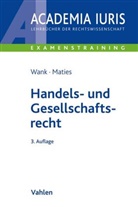 Martin Maties, Rol Wank, Rolf Wank - Handels- und Gesellschaftsrecht