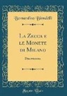 Bernardino Biondelli - La Zecca e le Monete di Milano