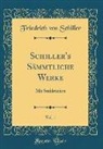 Friedrich von Schiller - Schiller's Sämmtliche Werke, Vol. 1