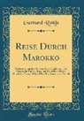 Gerhard Rohlfs - Reise Durch Marokko