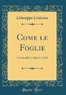 Giuseppe Giacosa - Come le Foglie