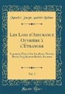 Maurice Joseph Amédée Bellom - Les Lois d'Assurance Ouvrière à l'Étranger, Vol. 2