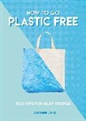 Caroline Jones - How to Go Plastic Free