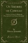 Alberto Pimentel - Os Amores de Camillo