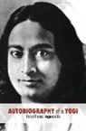 Paramahansa Yogananda - Autobiography of a Yogi