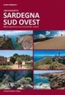 Lino Cianciotto - Sardegna sud ovest. Dieci esperienze escursionistiche a piedi