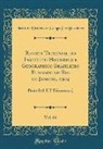 Instituto Histórico e Geogr Brasileiro - Revista Trimensal do Instituto Historico e Geographico Brazileiro Fundado no Rio de Janeiro, 1904, Vol. 66