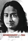 Paramahansa Yogananda - Autobiography of a Yogi