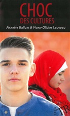 Annett Hallum, Annette Hallum, Marc-Oliver Louveau - Choc des cultures