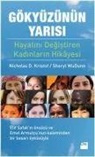 Nicholas d. Kristof, Sheryl Wudunn - Gökyüzünün Yarisi
