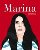 Giulia Rosa - Marina. Vita di Marina Abramovic