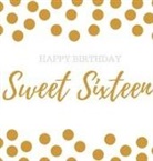 Lulu And Bell, Linzi Loveland - Happy 16th Birthday Guest book Sweet Sixteen