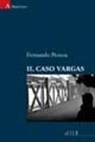 Fernando Pessoa - Il caso Vargas