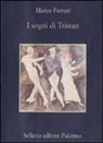 Marco Ferrari - I sogni di Tristan