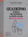 Yves-Alexandre Thalmann, J. Augagneur - Quaderno d'esercizi per trasformare la propria collera in energia positiva