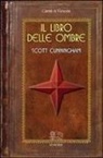 Scott Cunningham - Il libro delle ombre