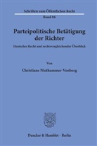 Niethammer-Vonberg, Christiane Niethammer-Vonberg - Parteipolitische Betätigung der Richter.