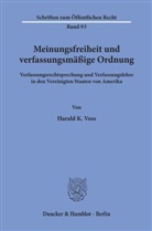 Harald K Voss, Harald K. Voss - Meinungsfreiheit und verfassungsmäßige Ordnung.